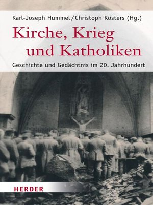 cover image of Kirche, Krieg und Katholiken